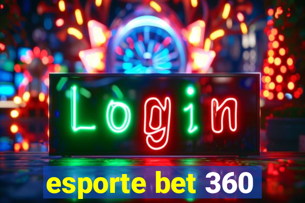 esporte bet 360