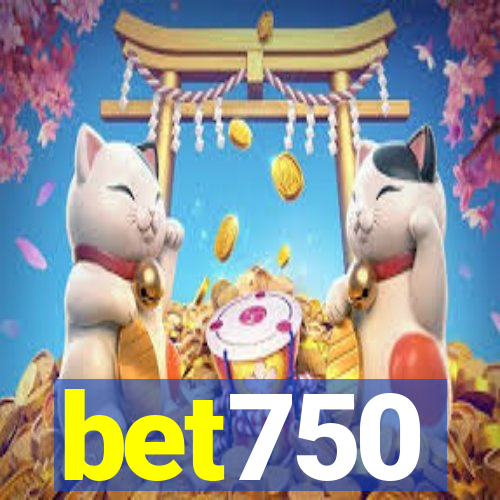 bet750