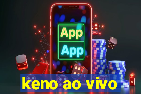 keno ao vivo