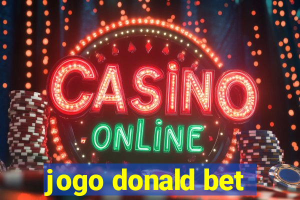 jogo donald bet