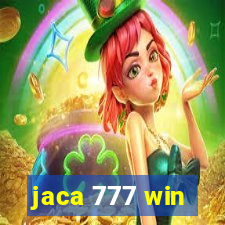 jaca 777 win