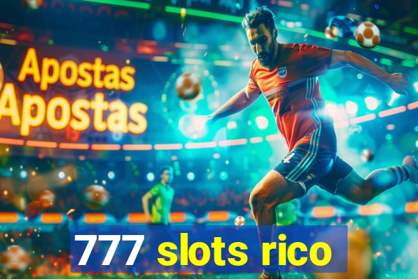 777 slots rico