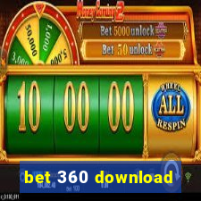 bet 360 download