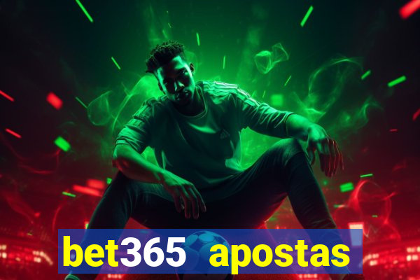 bet365 apostas online oficial