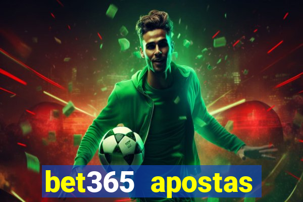 bet365 apostas online oficial