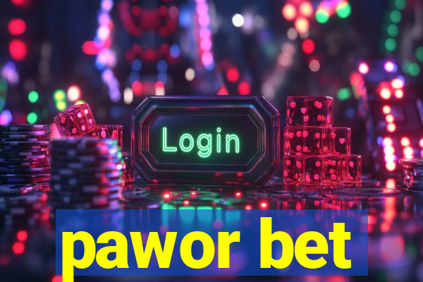 pawor bet