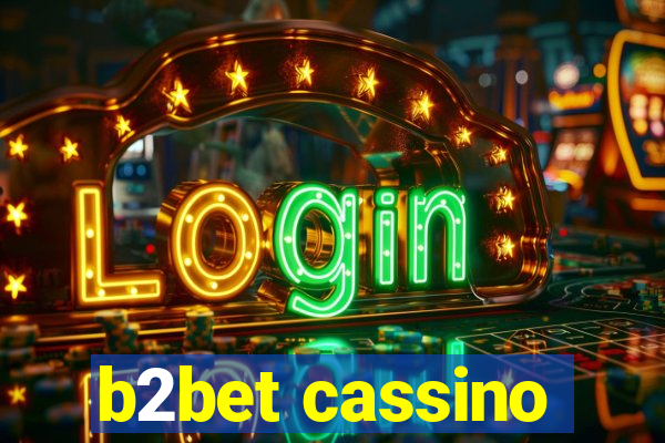 b2bet cassino