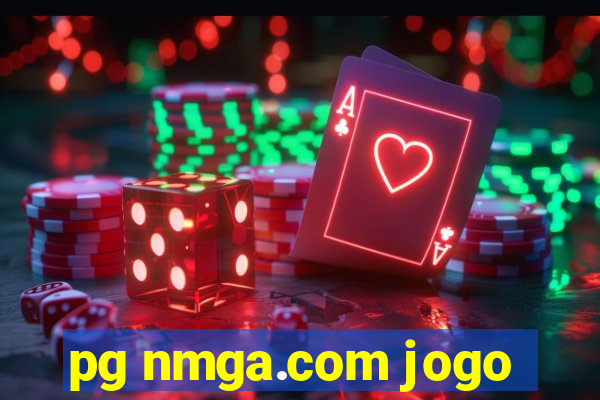 pg nmga.com jogo