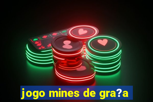 jogo mines de gra?a