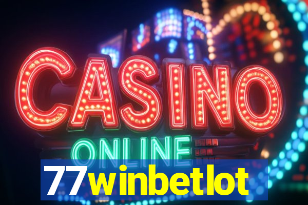 77winbetlot