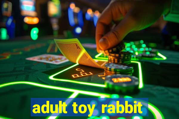 adult toy rabbit