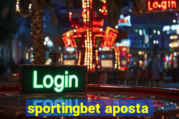 sportingbet aposta