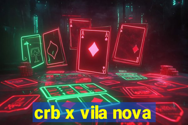 crb x vila nova