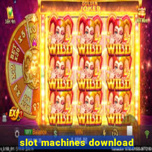 slot machines download