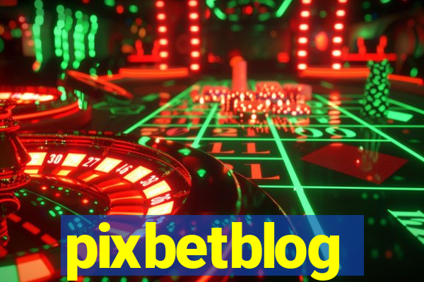 pixbetblog