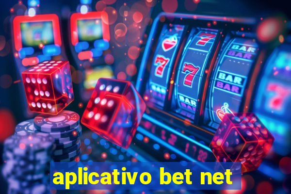 aplicativo bet net