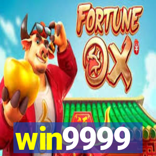 win9999