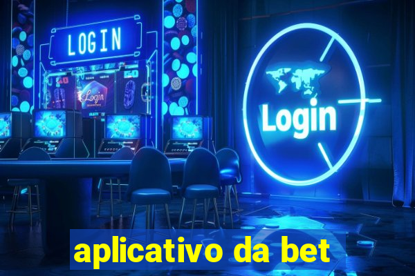 aplicativo da bet