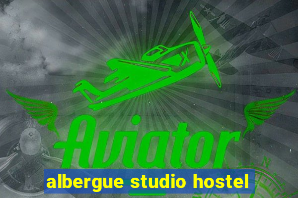 albergue studio hostel