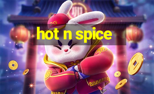 hot n spice