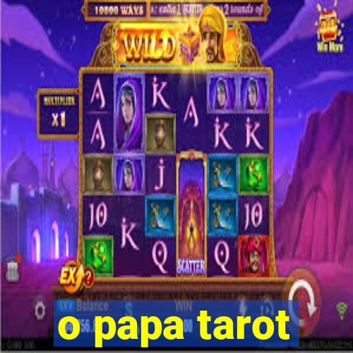 o papa tarot