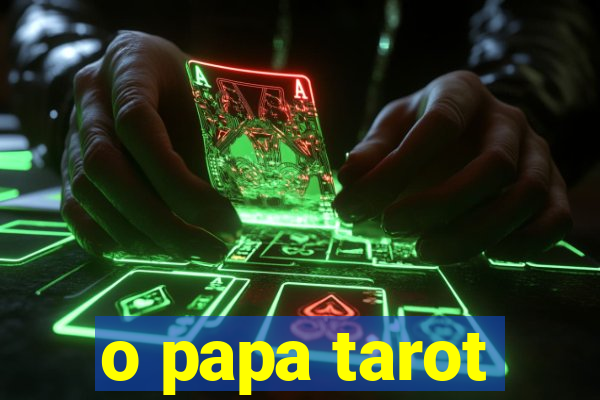 o papa tarot