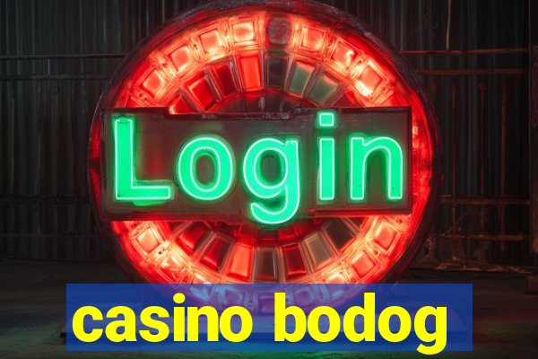 casino bodog