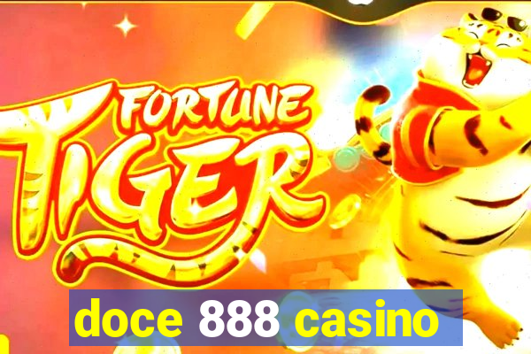 doce 888 casino