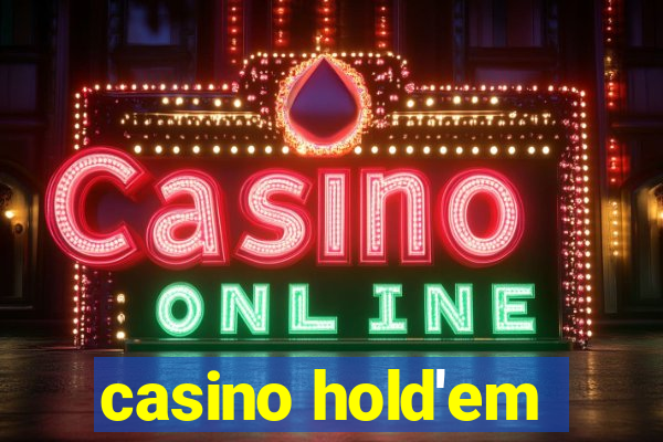 casino hold'em