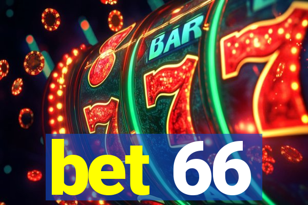 bet 66