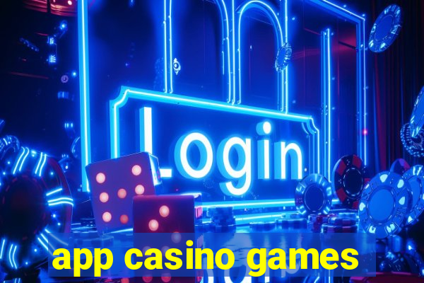 app casino games