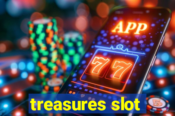 treasures slot