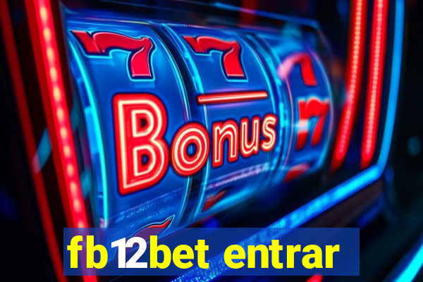 fb12bet entrar