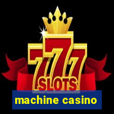 machine casino