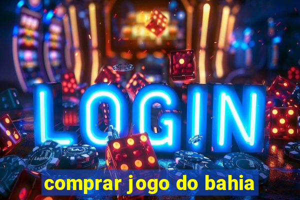 comprar jogo do bahia