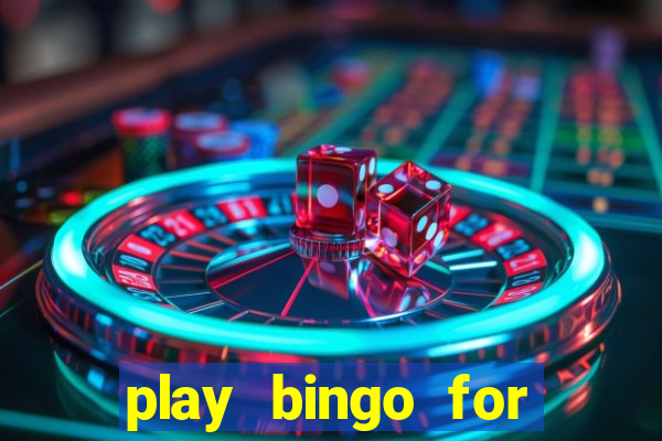 play bingo for free win real money