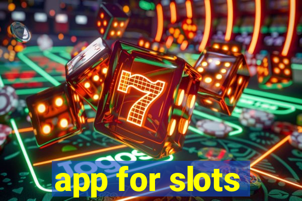 app for slots