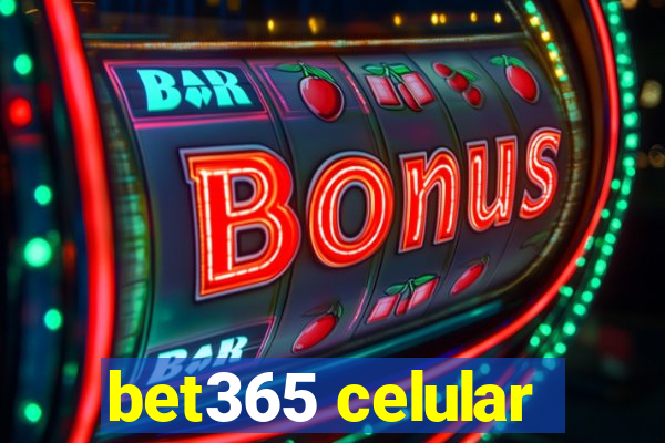 bet365 celular