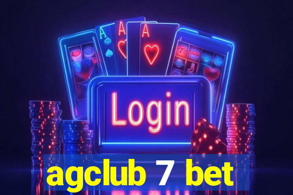 agclub 7 bet