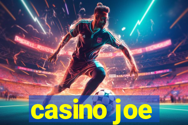 casino joe