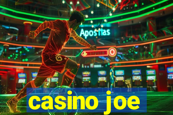 casino joe