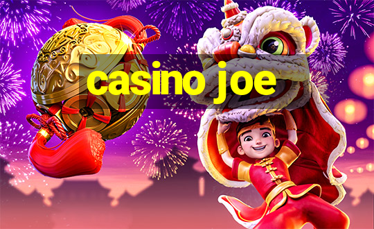 casino joe