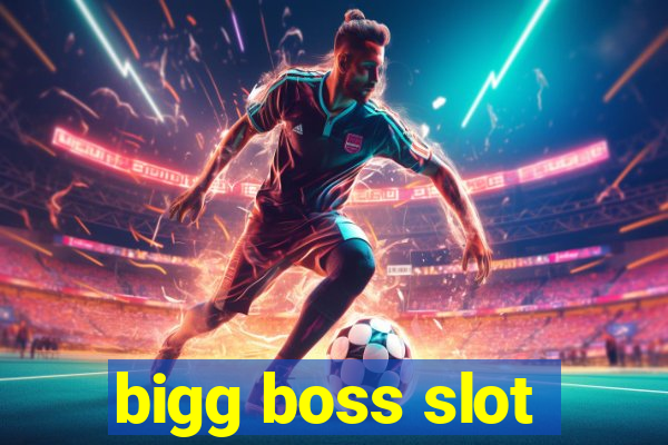 bigg boss slot