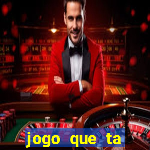 jogo que ta pagando sem deposito