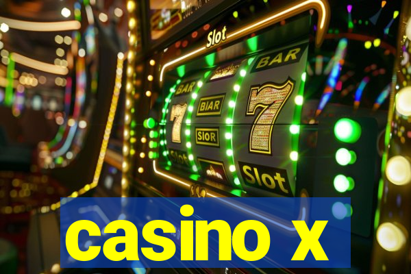 casino x