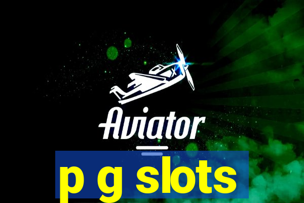 p g slots