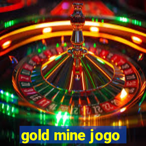 gold mine jogo