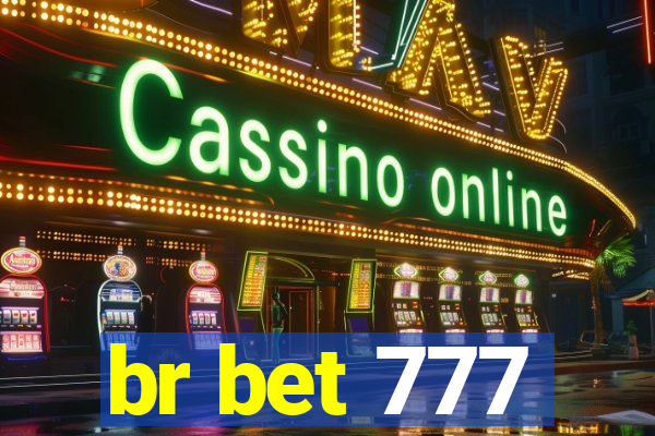 br bet 777