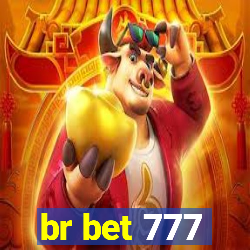 br bet 777