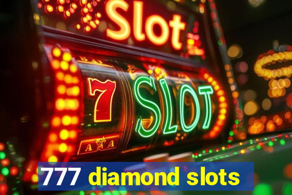 777 diamond slots